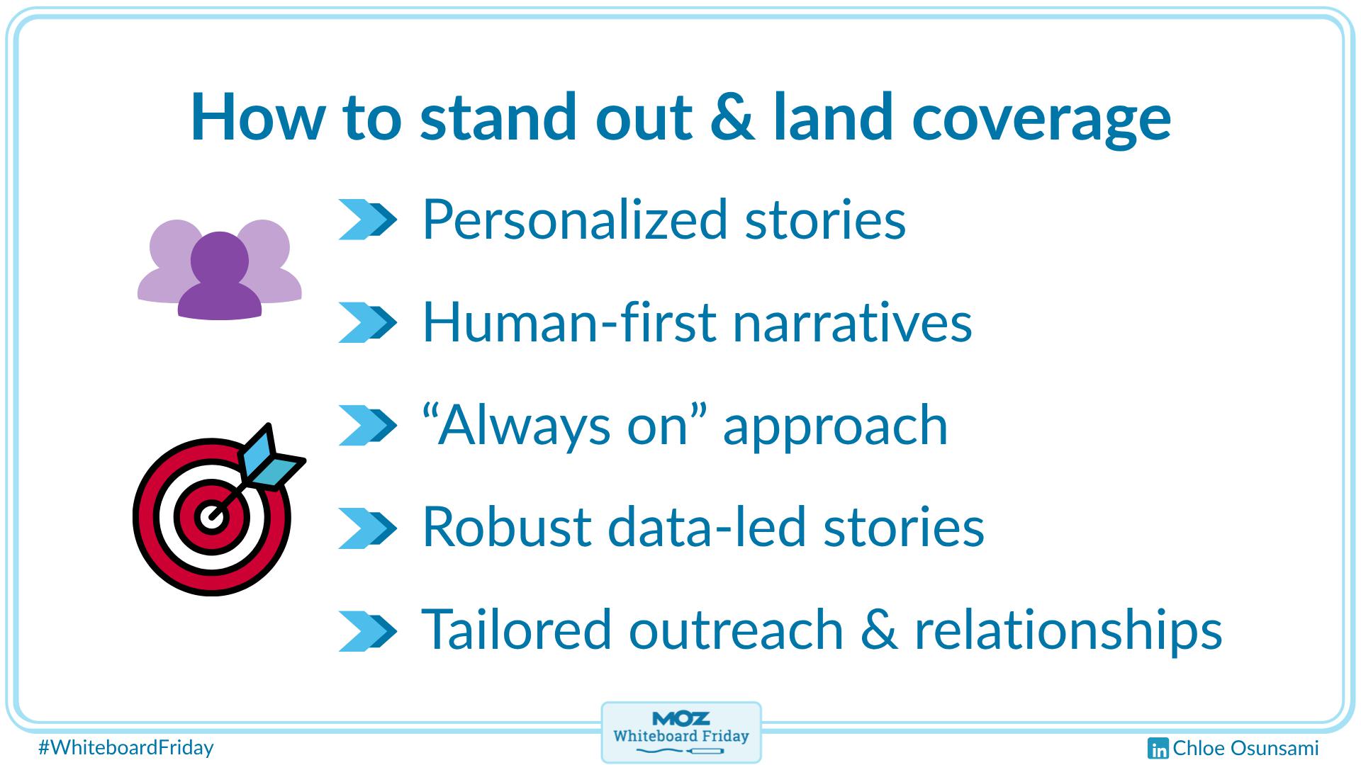 A zoomed-in section of the whiteboard with things you can do to stand out and gain coverage.