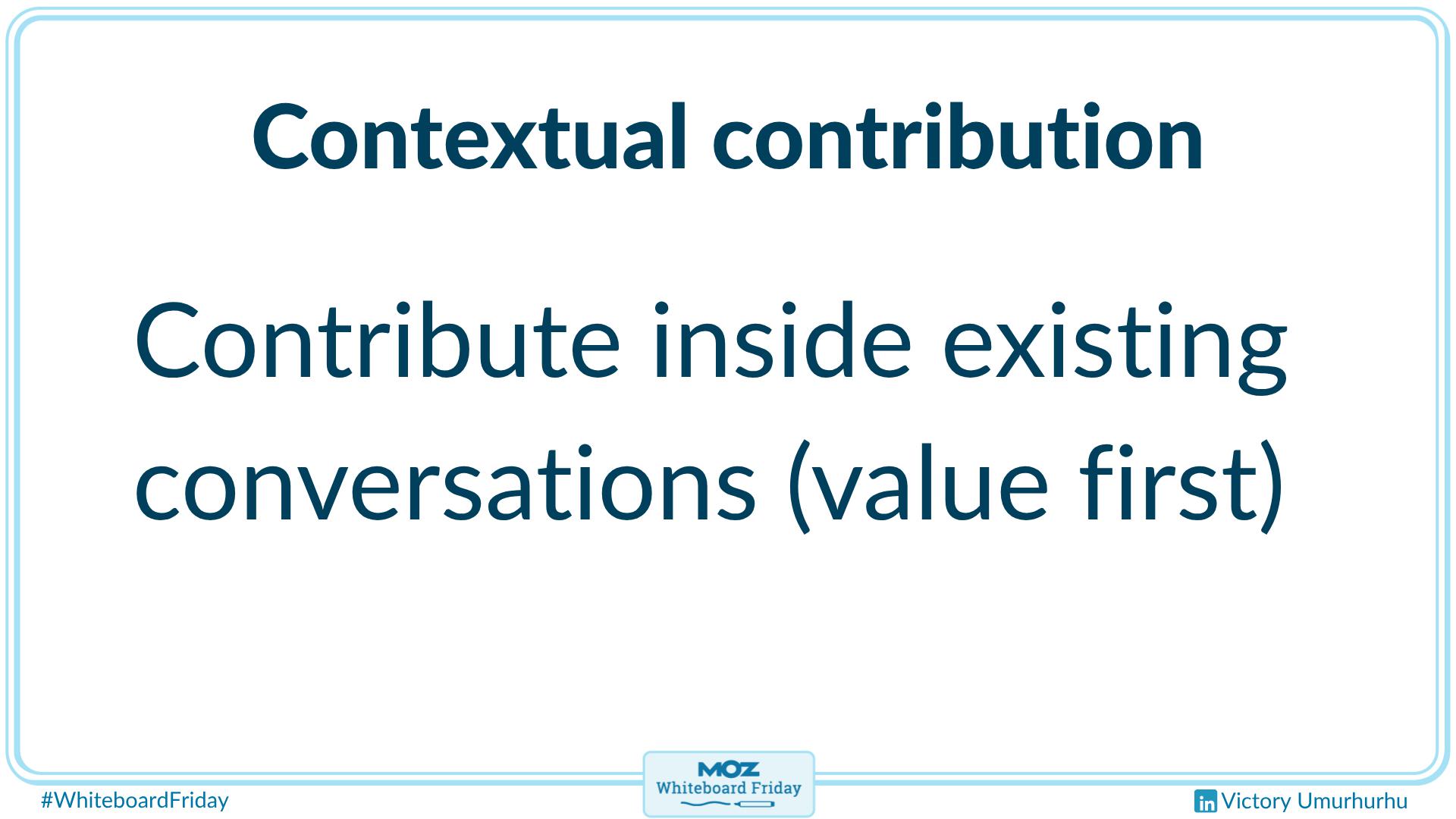 A zoomed-in section of the whiteboard about contextual contribution.